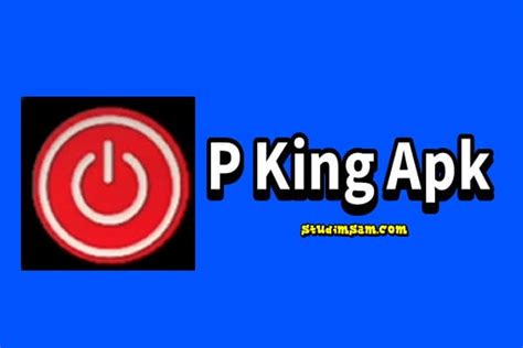 p king apk